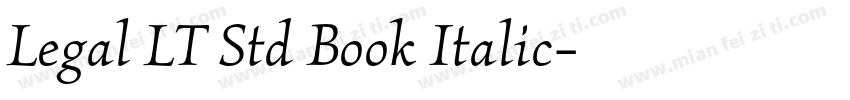 Legal LT Std Book Italic字体转换